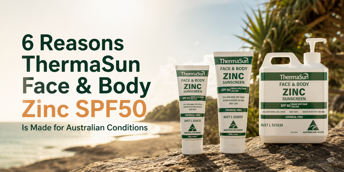 6 Reasons ThermaSun Face & Body Zinc SPF50 Is Made for Australian Conditions