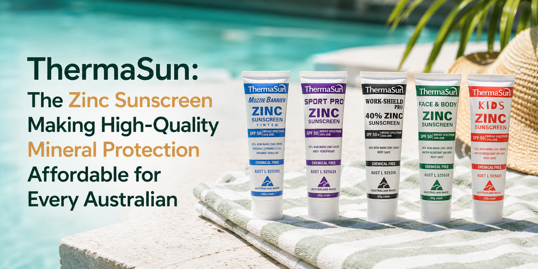 ThermaSun: The Zinc Sunscreen Making High-Quality Mineral Protection Affordable for Every Australian