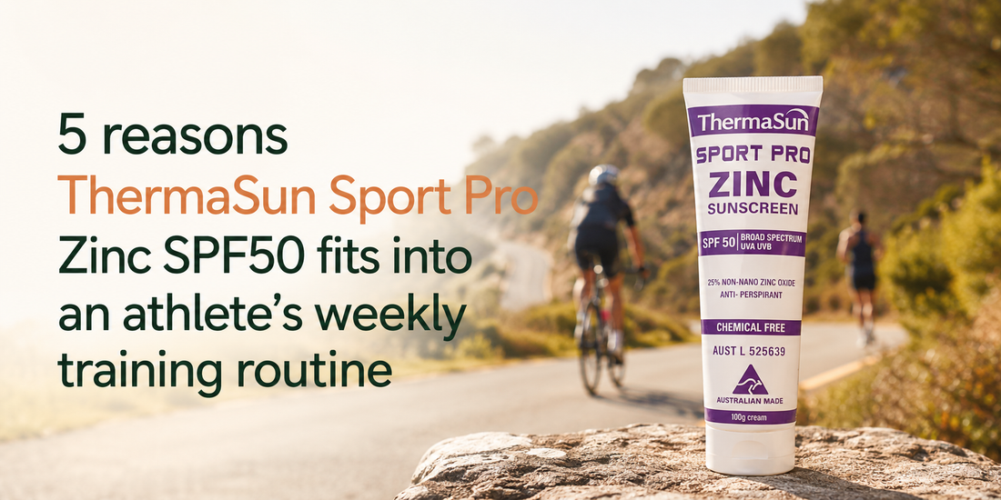 5 Reasons ThermaSun Sport Pro Zinc SPF50 Fits Into an Athlete's Weekly Training Routine